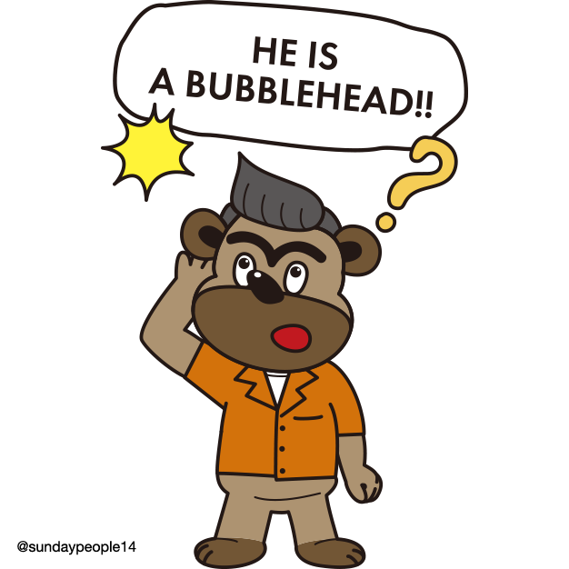 he is a bubblehead