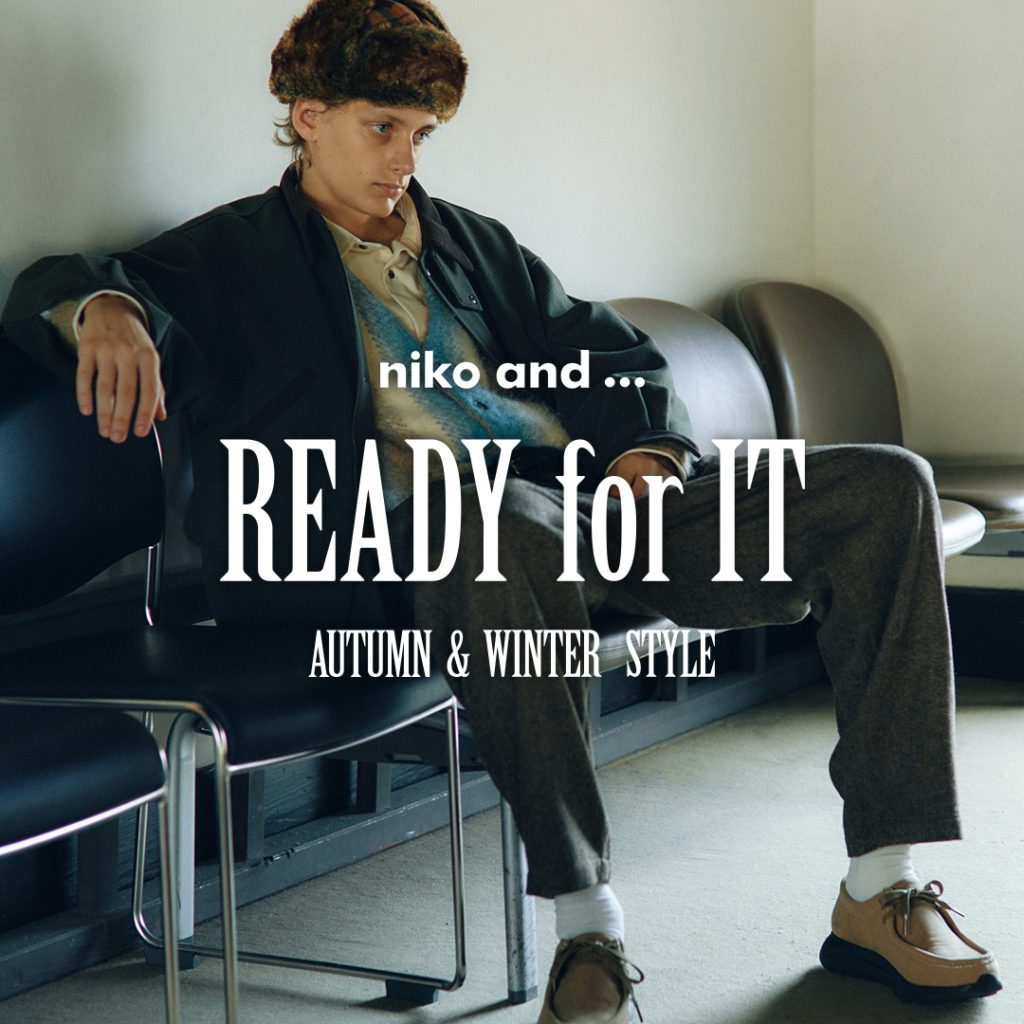 Ready for It AUTUMN&WINTER STYLE