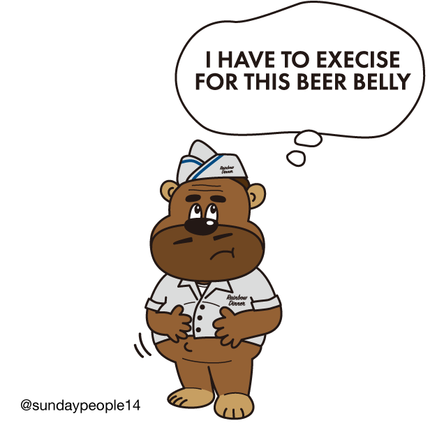 I have to execise 
for this beer belly